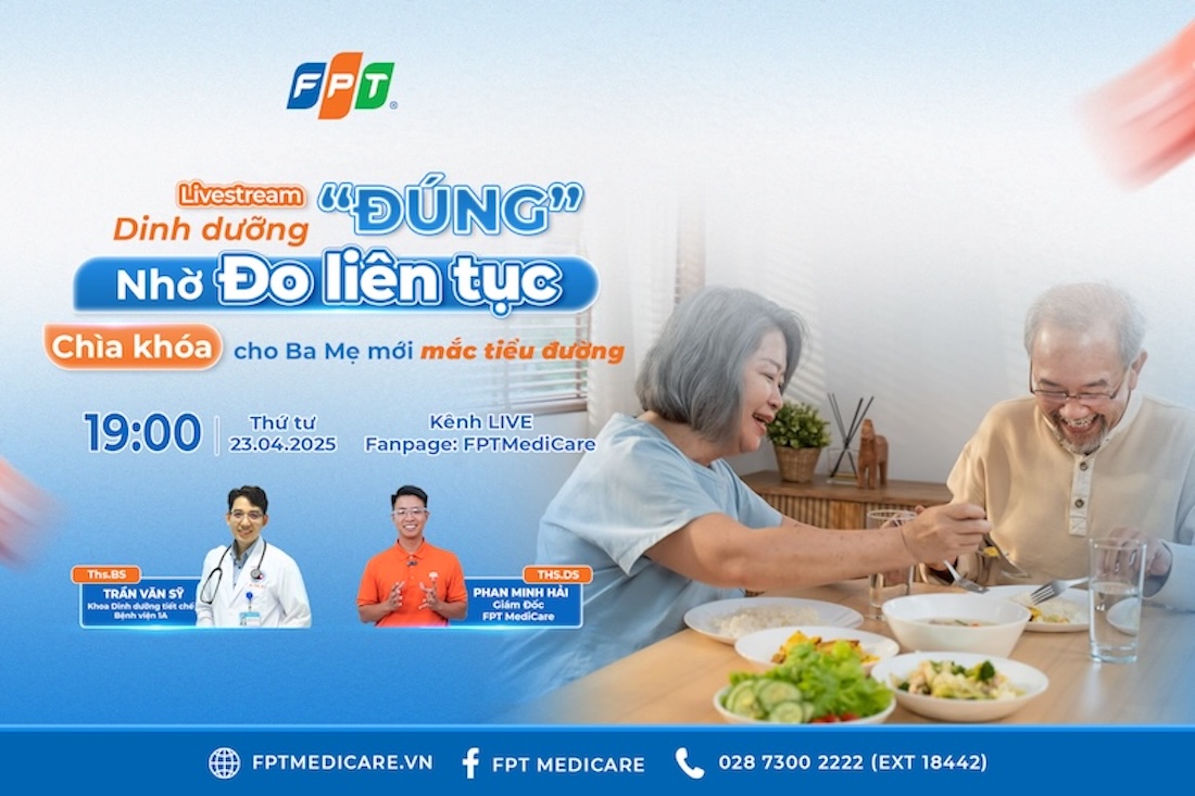FPT MediCare tổ chức buổi livestream đặc biệt dành cho người mới mắc bệnh tiểu đường