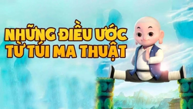 1753176248_magic-bag-full-of-wishes-nhung-dieu-uoc-tu-tui-ma-thuat.jpg