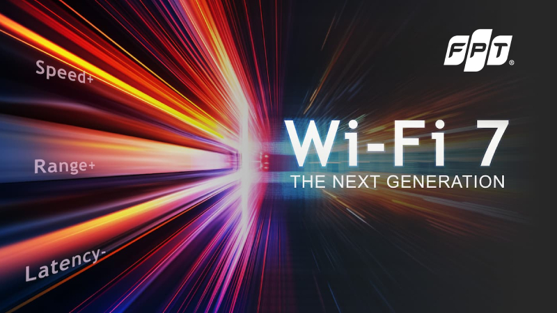 Wi-Fi 7 là gì, những tính năng vượt trội - So sánh với Wi-Fi 6