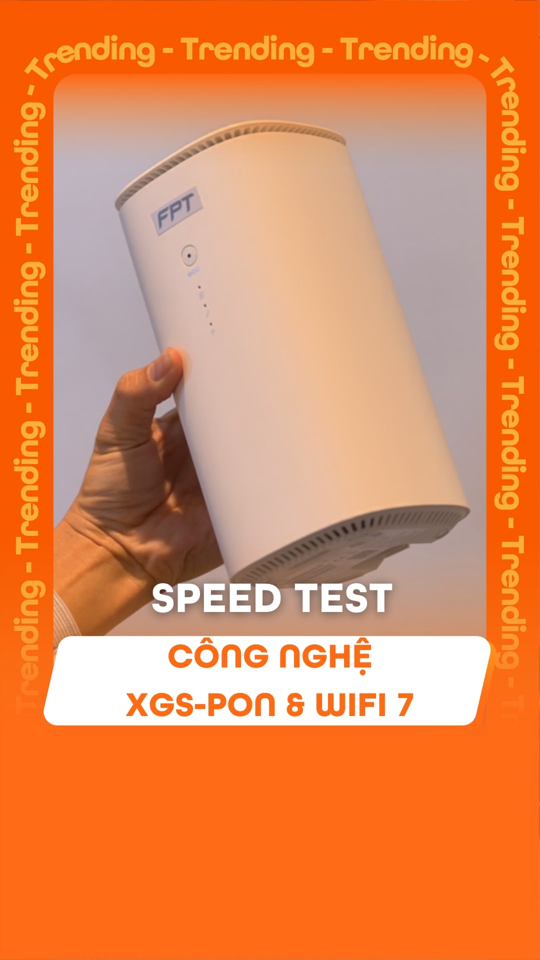 Kiểm tra tốc độ Wi-Fi 7 tr&ecirc;n hạ tầng XGS-PON của FPT