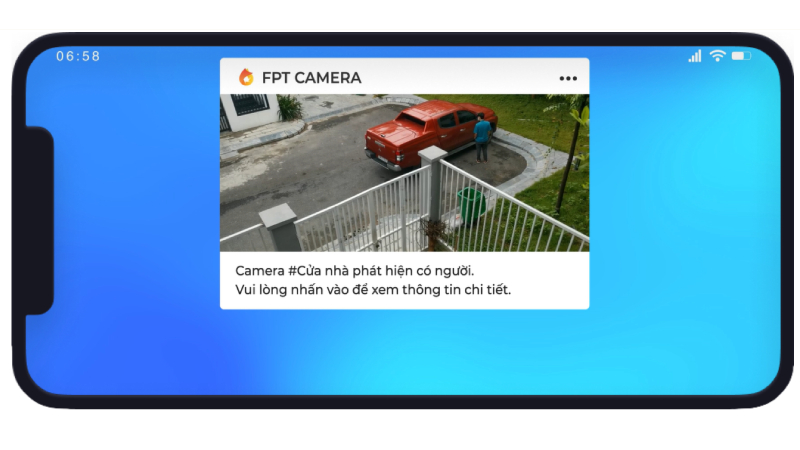 Camera FPT phát hiện bất thường và đưa ra cảnh báo tức thì kèm hình ảnh
