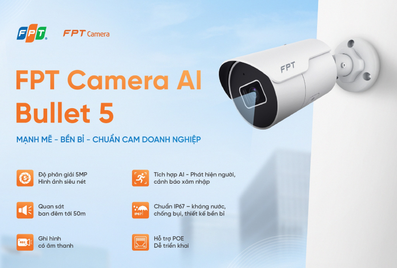 Camera FPT tích hợp AI thông minh, lưu trữ Cloud an toàn bảo mật