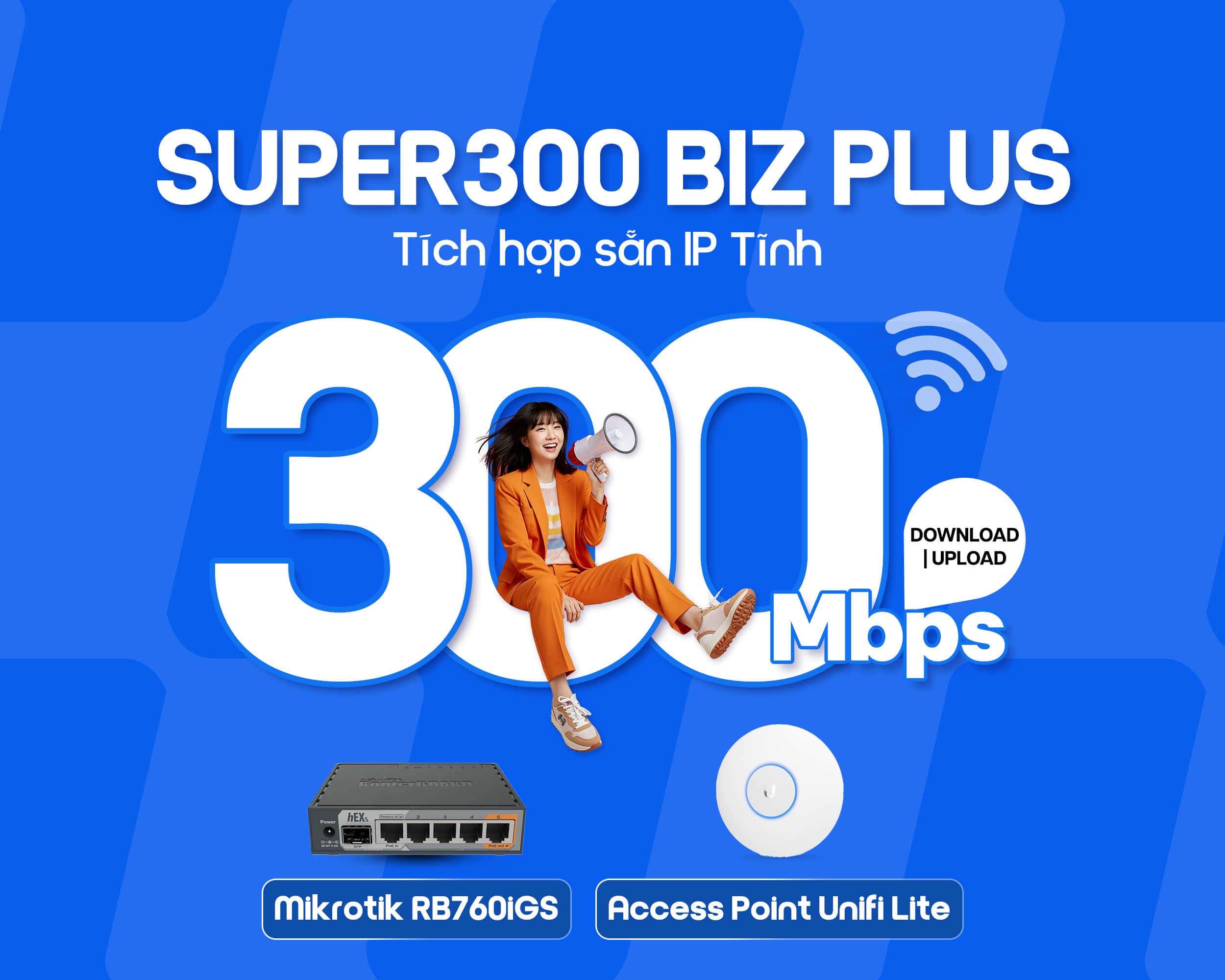 Gói Super300 Biz Plus