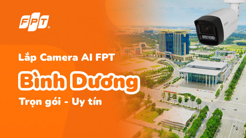 Lắp camera doanh nghiệp Bình Dương uy tín, chuyên nghiệp