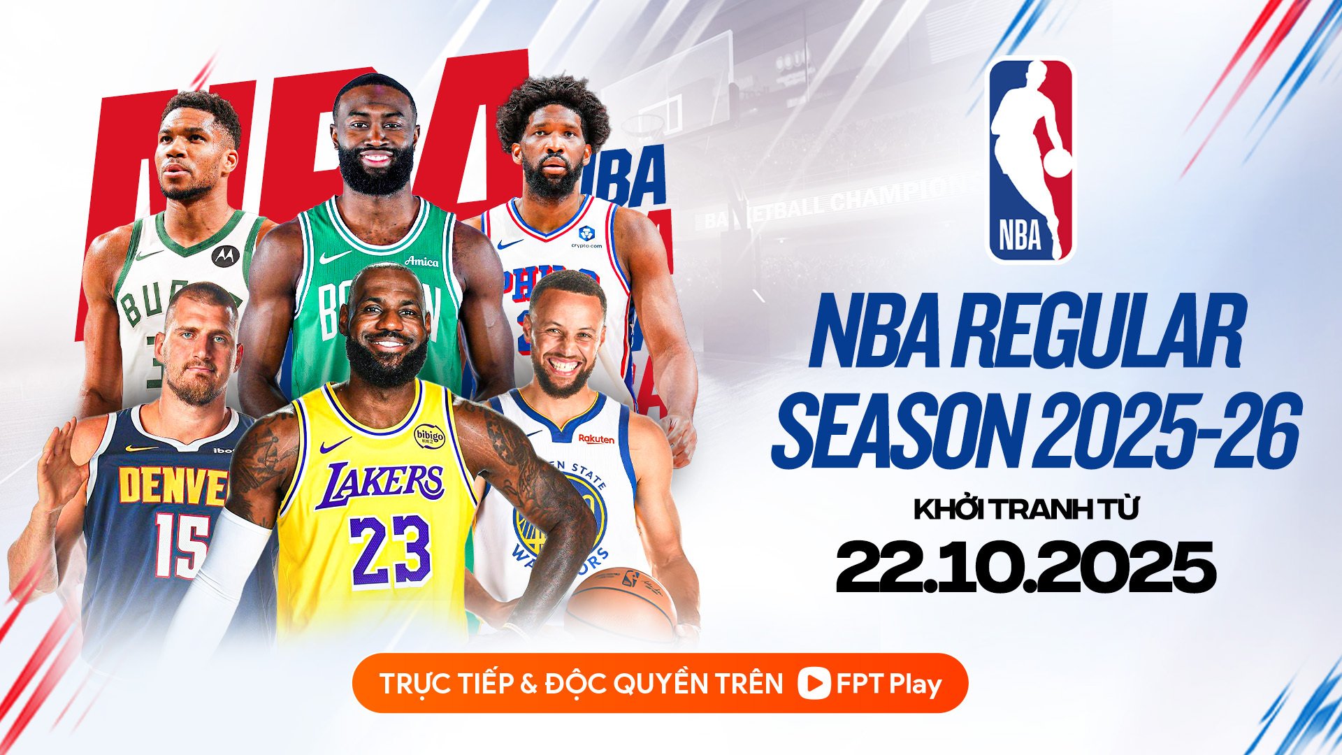 FPT Play tiếp tục giữ độc quyền bản quyền giải bóng rổ NBA