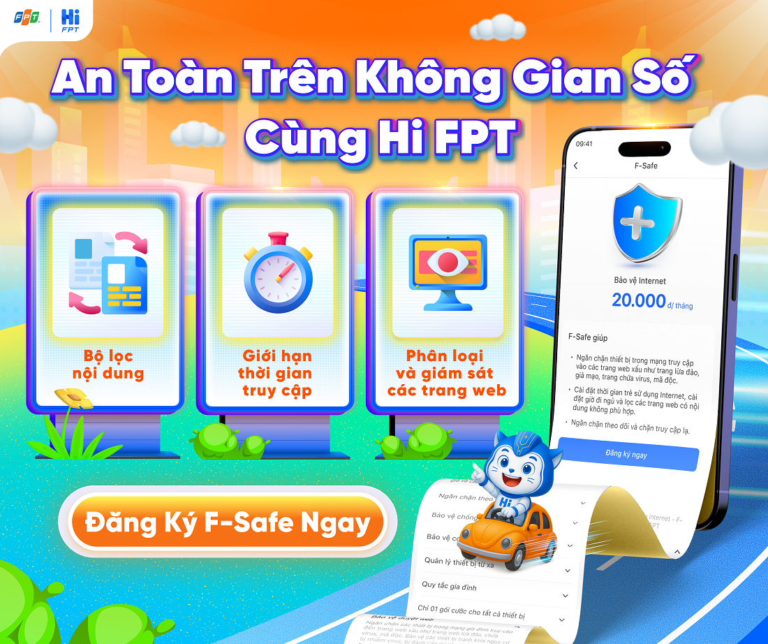 F-Safe: Giải pháp bảo vệ mạng Internet an toàn cho cả gia đình