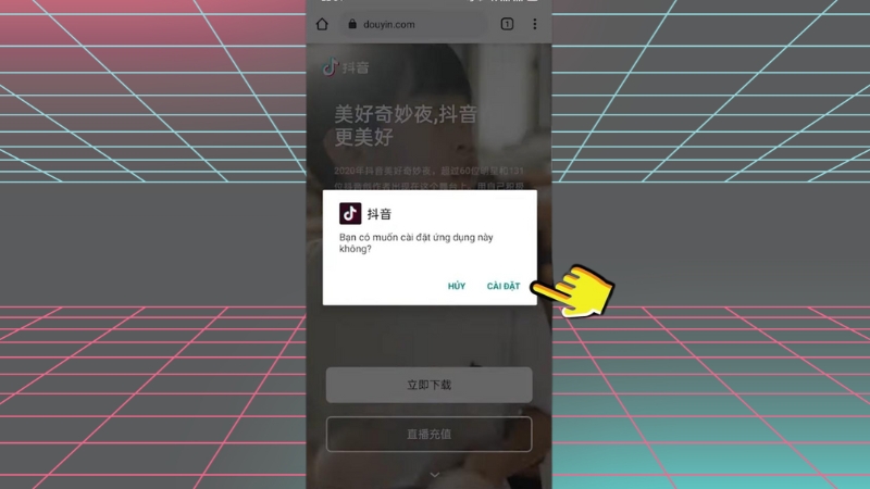 Cài đặt ứng dụng Douyin