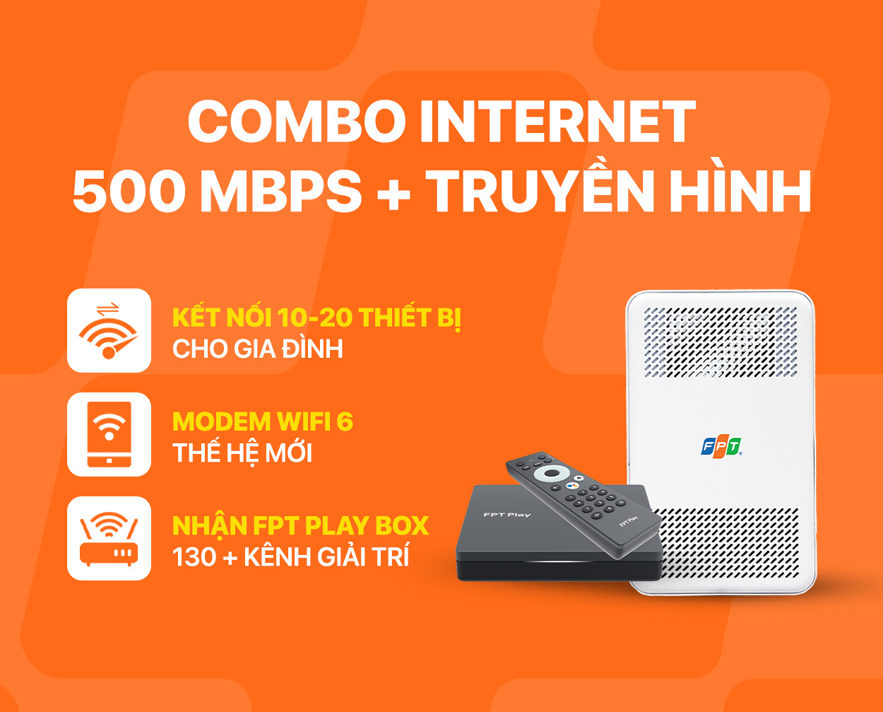 COMBO INTERNET 500 MBPS + TRUYỀN HÌNH