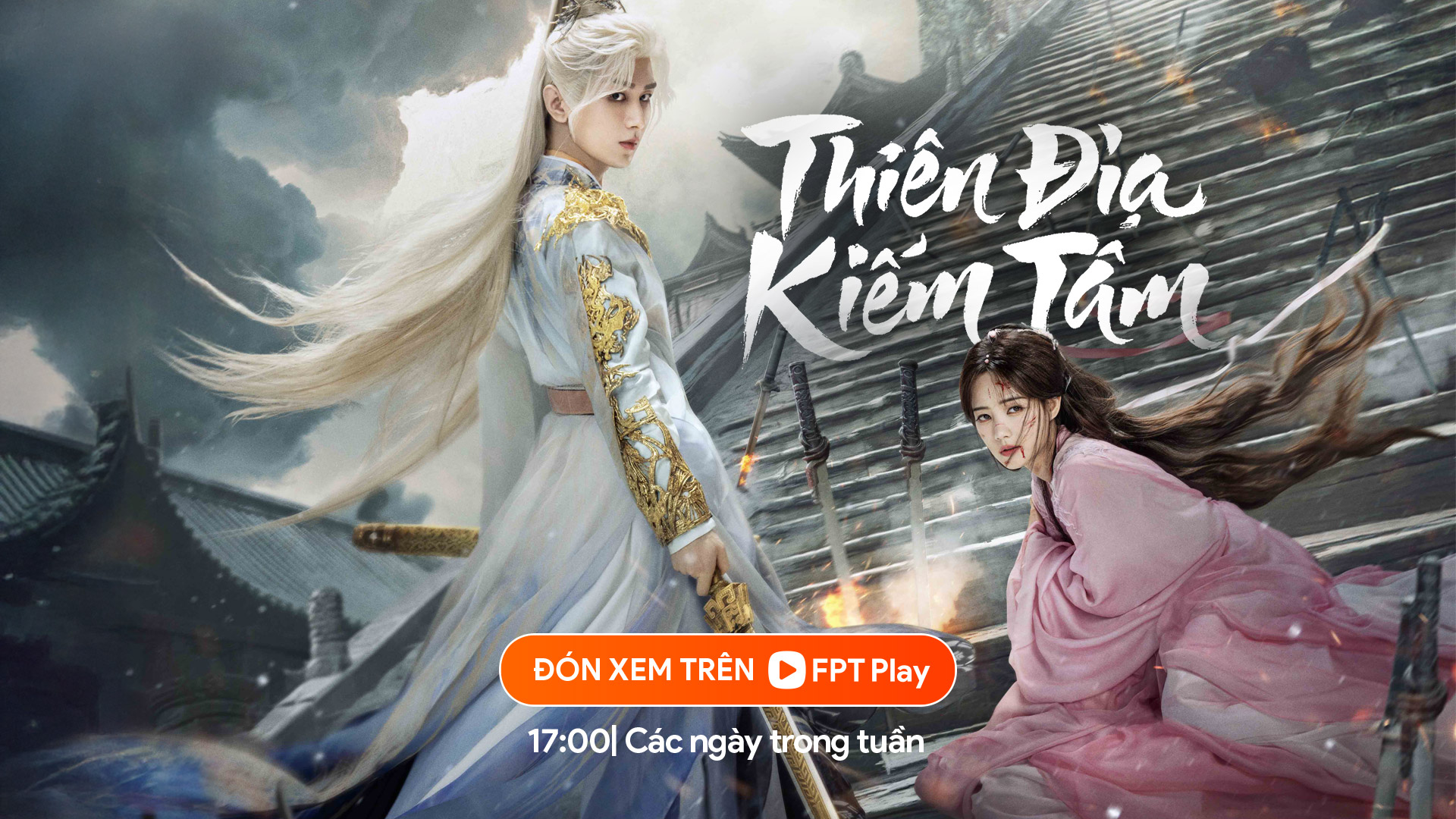 3 siêu phẩm cổ trang Hoa ngữ đang chiếu trên FPT Play