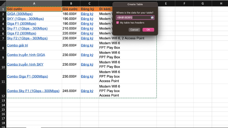 Insert → Table (Ctrl+T) và tick chọn My table has headers trước khi xác nhận