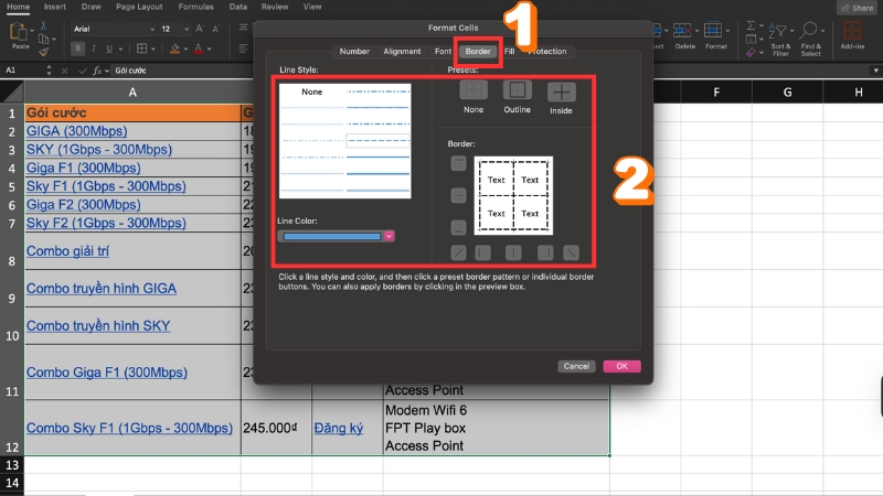 Format Cells → Border: chọn nét, màu và viền trong/ngoài cho bảng