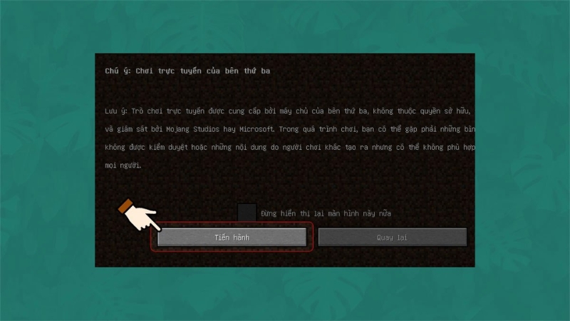 Chọn tiến hành để tiếp tục