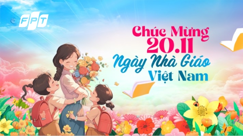 20/11 là ngày gì? Nguồn gốc, ý nghĩa Ngày Nhà giáo Việt Nam