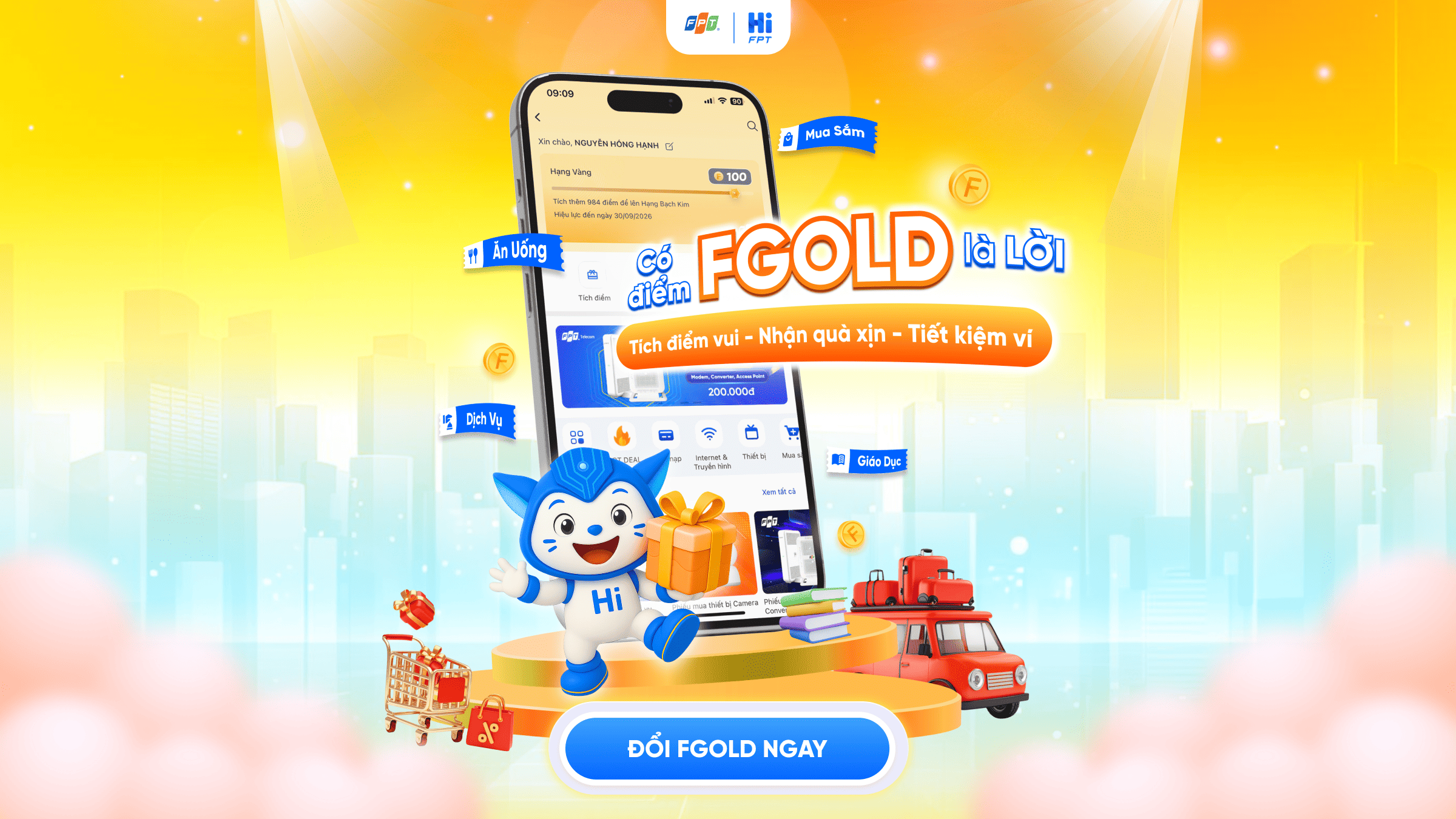 Săn điểm FGold cực dễ - Đổi quà cực mê cùng FPT