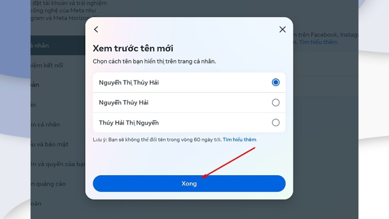Chọn kiểu hiển thị tên rồi bấm Xong