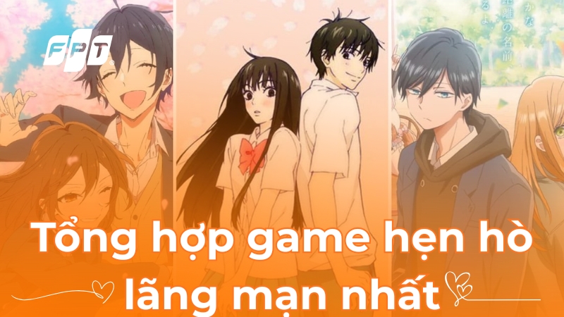 Top 14 game hẹn hò ảo cực hay, lãng mạn, đậm chất ngôn tình