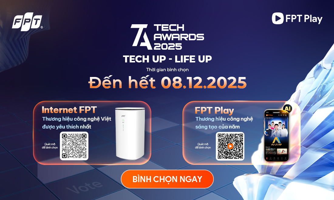 Internet FPT và FPT Play được đề cử tại Tech Award 2025