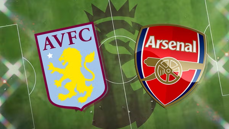 Nhận định Aston Villa vs Arsenal - Thách thức cho Pháo thủ
