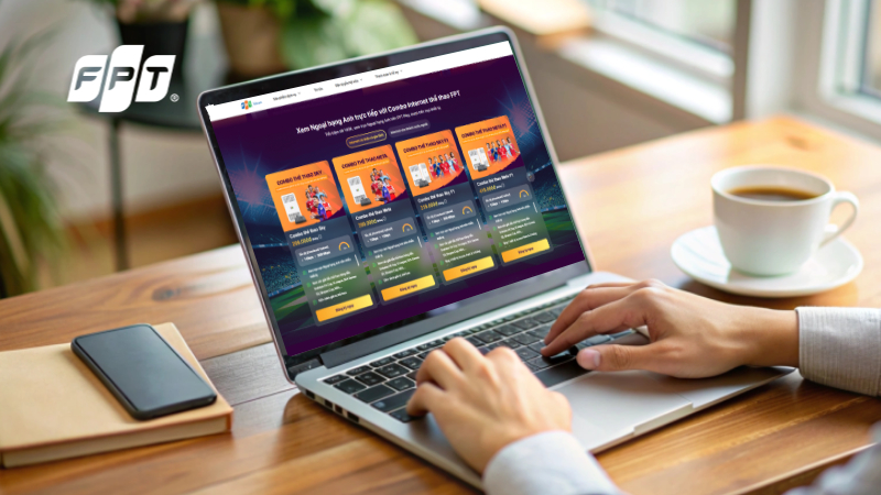 Lắp Combo Internet Ngoại Hạng Anh FPT tại Đà Nẵng giá tốt