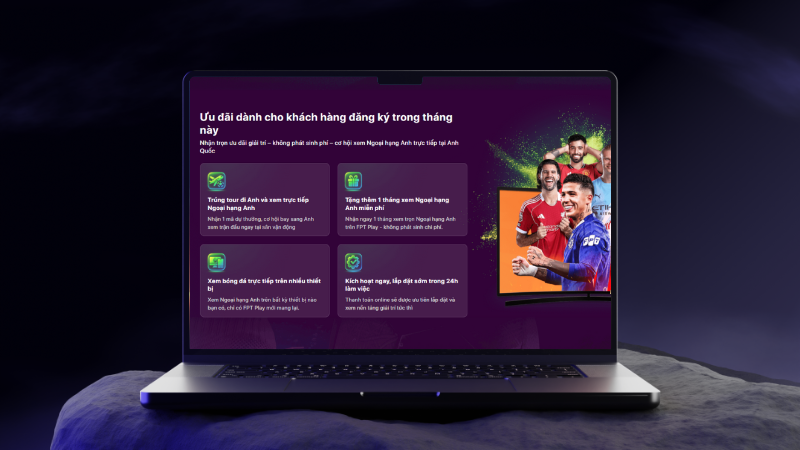 Xem Ngoại Hạng Anh chất lượng 4K trên FPT Play