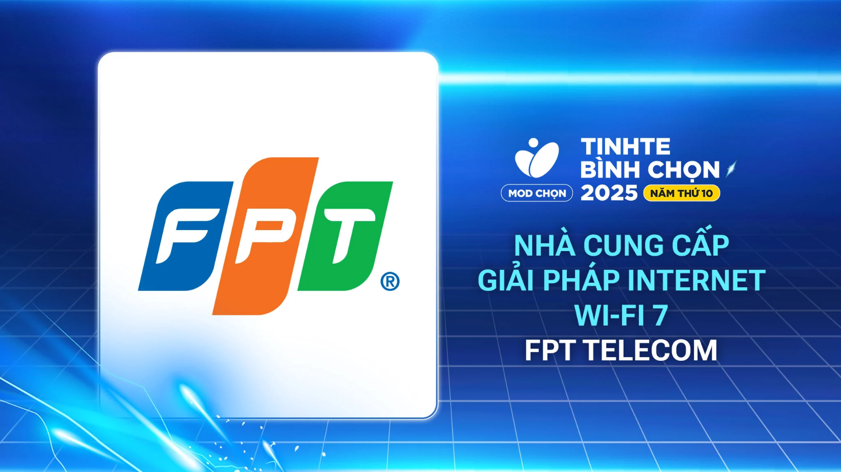 FPT l&agrave; Nh&agrave; cung cấp giải ph&aacute;p Internet Wi-Fi 7 được Tinh Tế b&igrave;nh chọn
