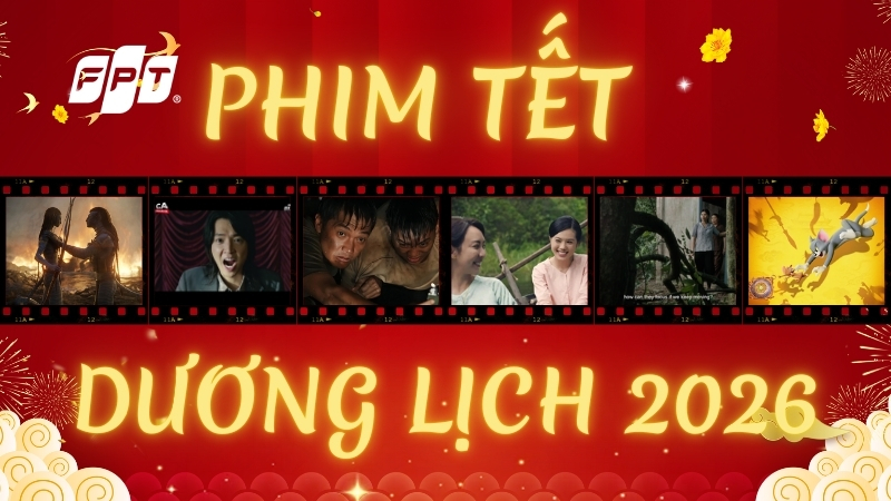 Danh s&aacute;ch phim chiếu rạp Tết Dương lịch 2026 đ&aacute;ng xem nhất