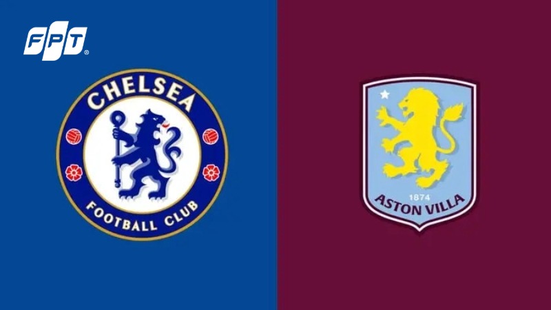 Chelsea vs Aston Villa (00:30 28/12): Cuộc đua top 4