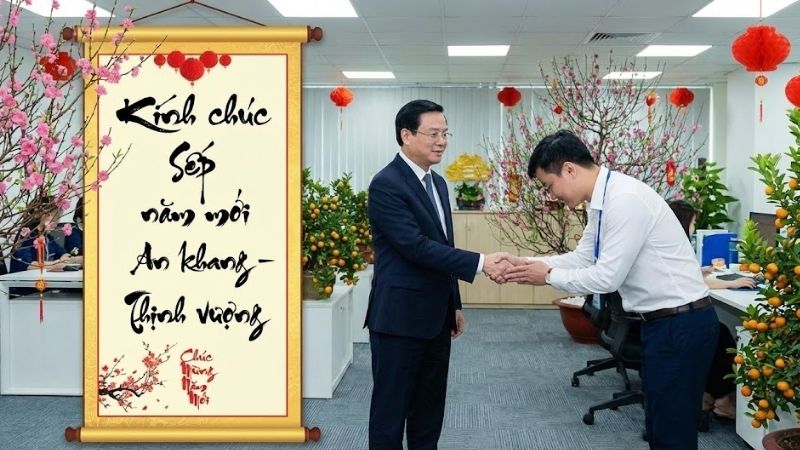 Những câu chúc Tết sếp hay ngắn gọn giúp ghi điểm nơi công sở