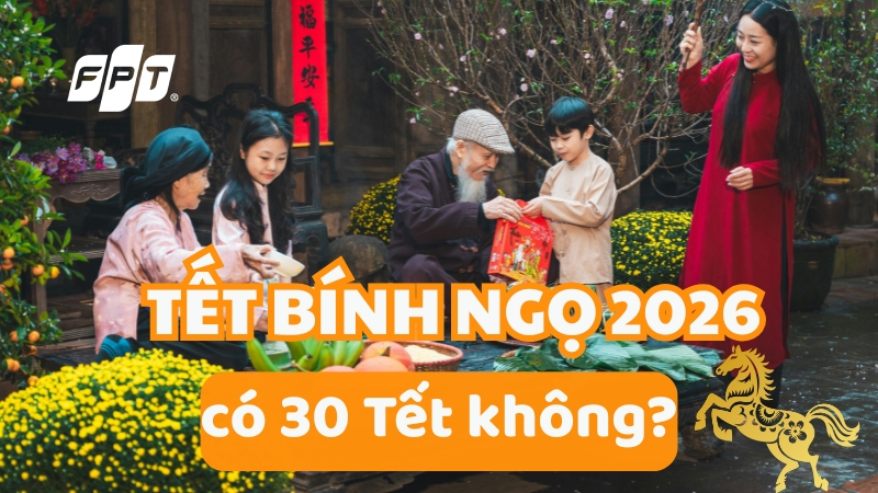 Tết B&iacute;nh Ngọ 2026 c&oacute; 30 Tết kh&ocirc;ng​? Đếm ngược Tết 2026