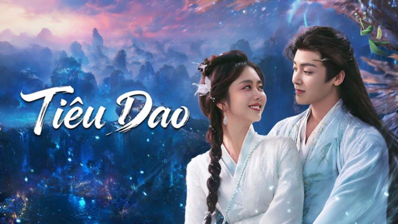Tiêu Dao mang đến thế giới tiên hiệp huyền ảo và câu chuyện tình yêu động lòng người