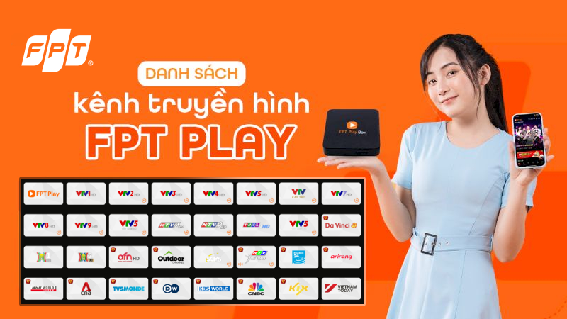 Danh s&aacute;ch k&ecirc;nh truyền h&igrave;nh FPT Play mới nhất kh&ocirc;ng n&ecirc;n bỏ lỡ