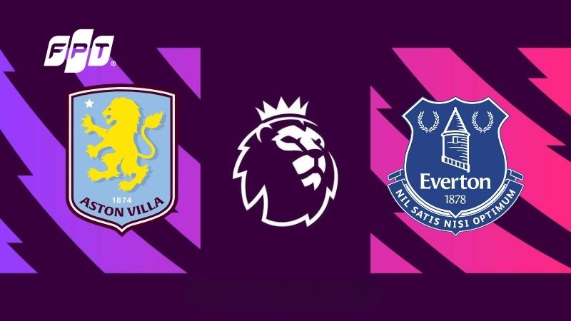 Nhận định Aston Villa vs Everton (23h30 18/01): Ưu thế chủ nh&agrave;
