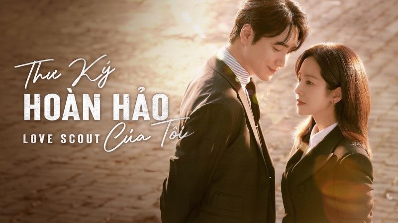 Chàng Thư Ký Hoàn Hảo Của Tôi là liều thuốc chữa lành ngọt ngào