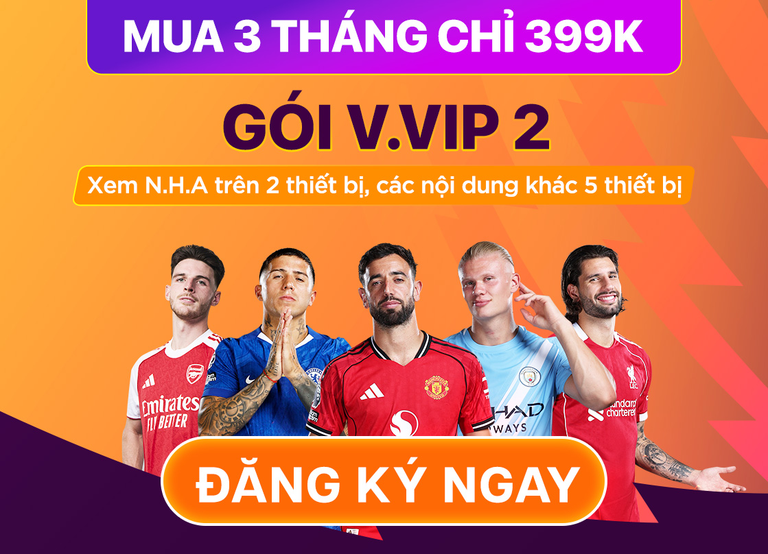 FPT Play Ngoại Hạng Anh VVIP 02