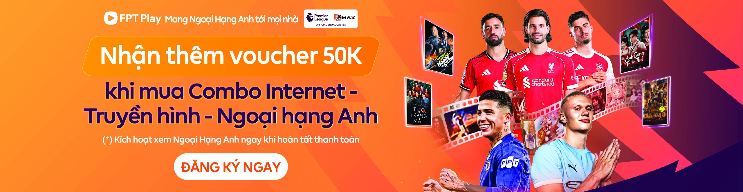 Đăng ký Combo Ngoại Hạng Anh FPT