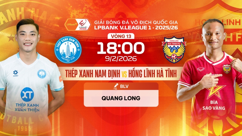 Nhận định Nam Định vs H&agrave; Tĩnh (18h00 ng&agrave;y 9/2) v&ograve;ng 13 V-League