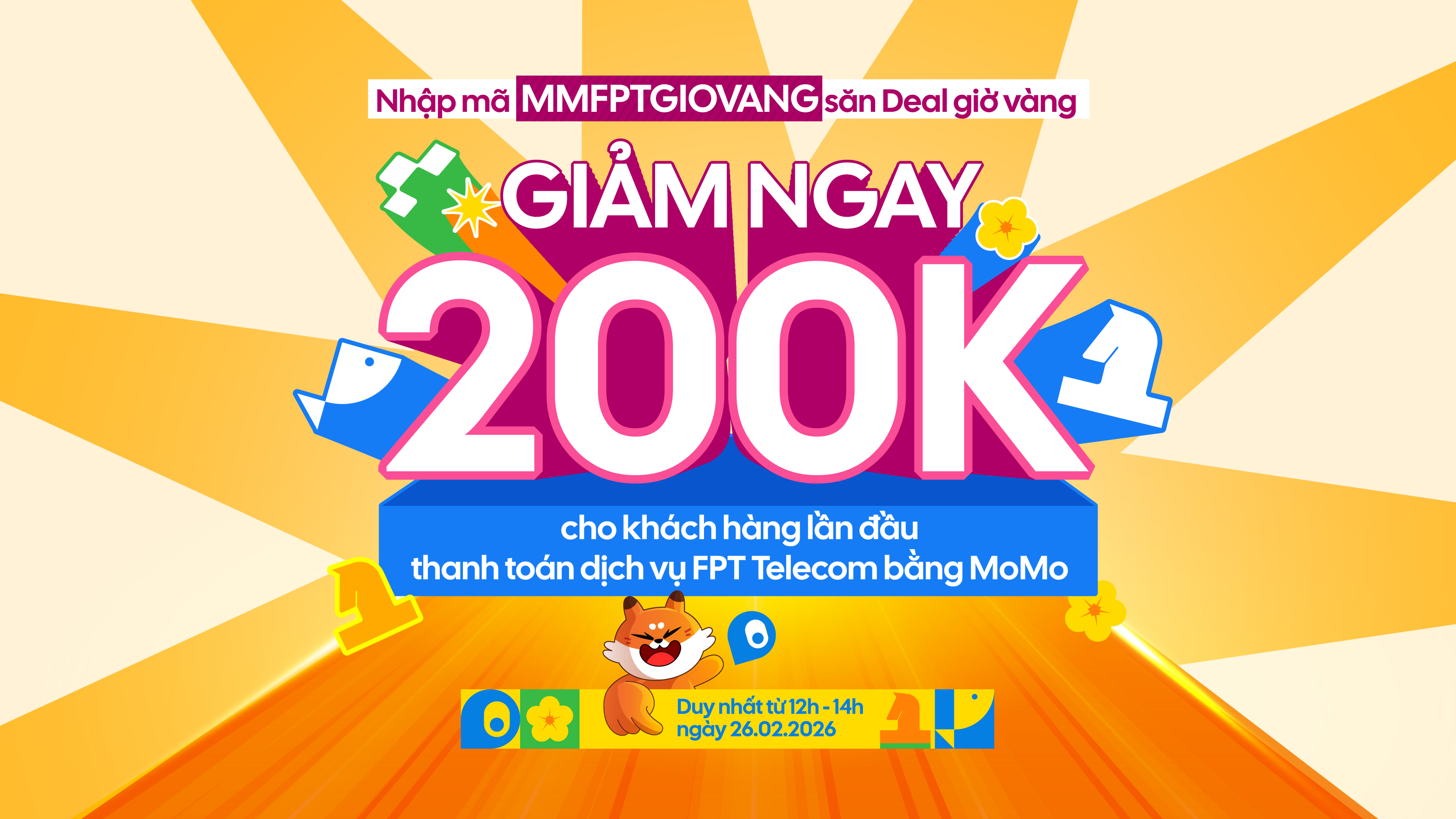 Giờ V&agrave;ng V&iacute;a Thần T&agrave;i: Thanh to&aacute;n MoMo, giảm ngay 200.000đ dịch vụ FPT Telecom