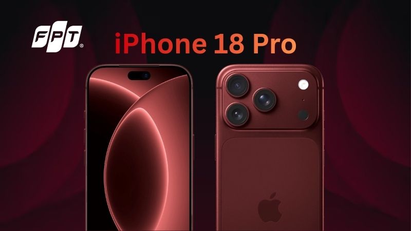 R&ograve; rỉ iPhone 18 Pro m&agrave;u đỏ rượu vang & n&acirc;ng cấp đột ph&aacute;