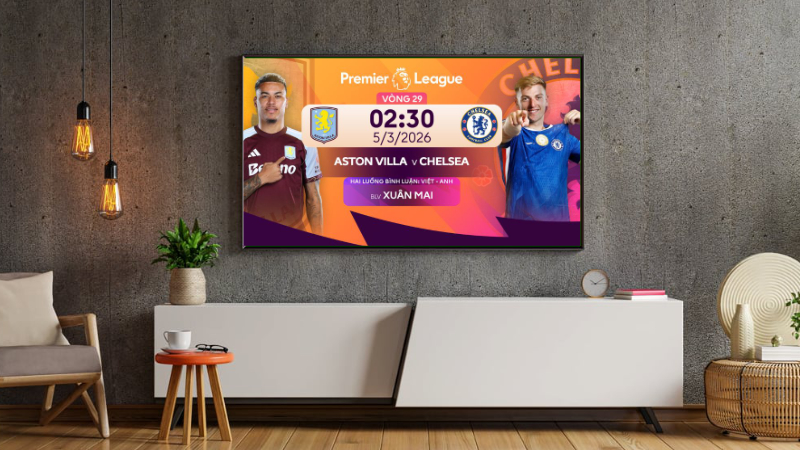 Link xem trực tiếp Aston Villa vs Chelsea (02:30 - 5/3) ở đ&acirc;u?