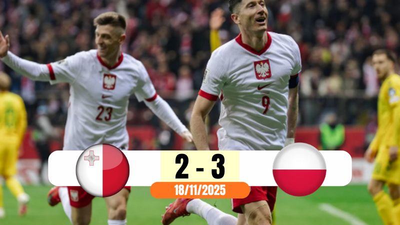 Ba Lan có chiến thắng 3-2 trước Malta ngày 18/11