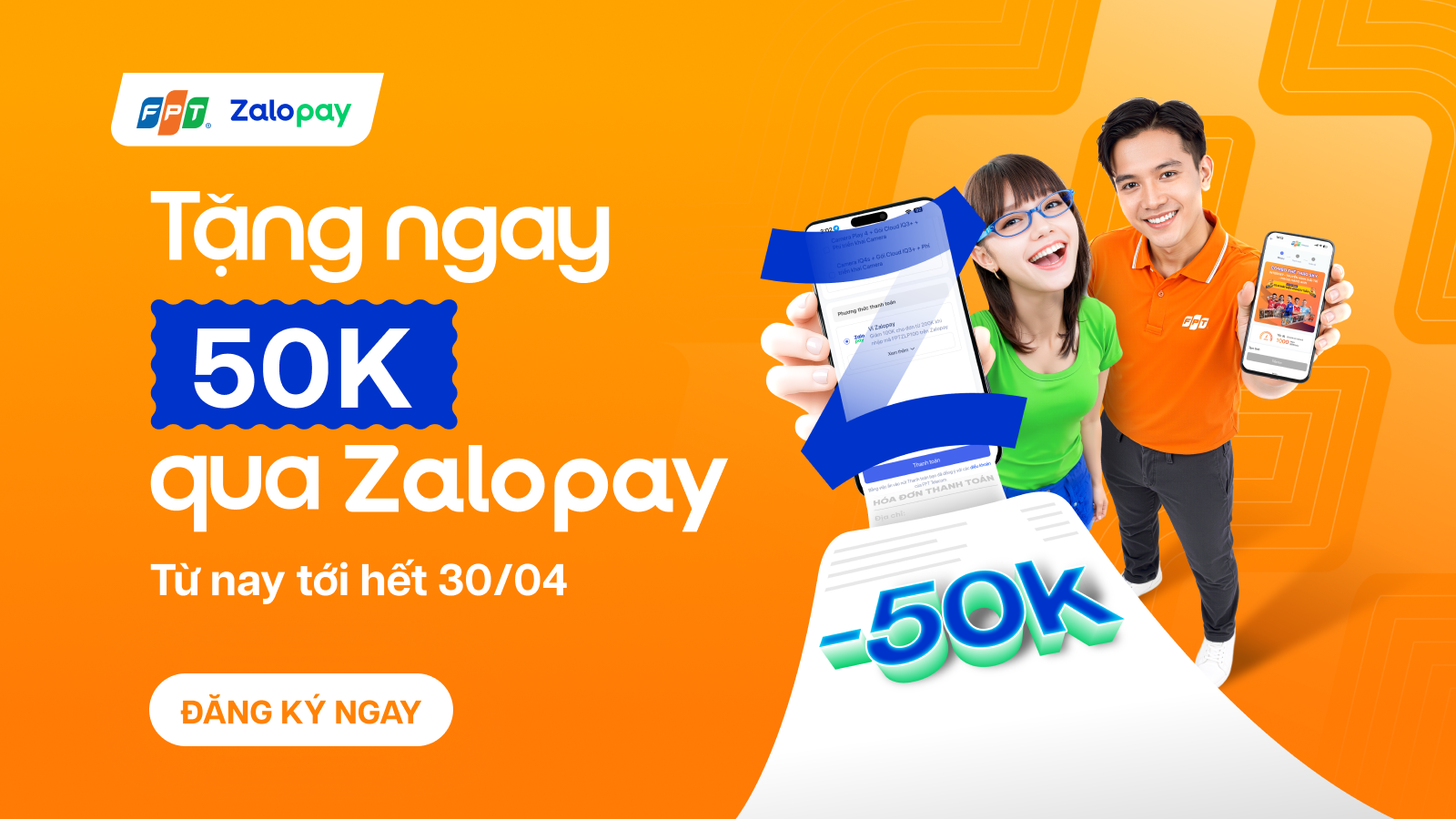 N&acirc;ng cấp dịch vụ FPT - Giảm ngay 50K khi thanh to&aacute;n Zalopay