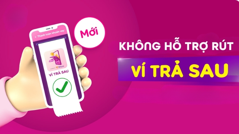 Rút tiền ví trả sau MoMo chưa được hỗ trợ