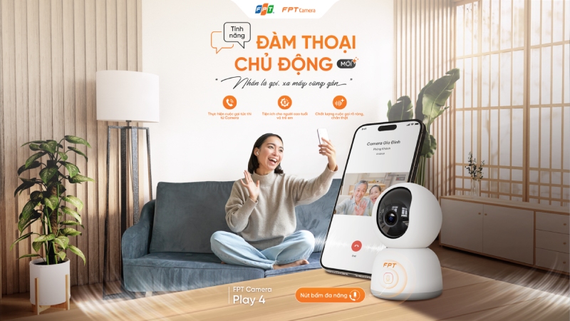 Bạn có thể trò chuyện cùng người thân, nhân viên,... qua ứng dụng quản lý camera FPT Life