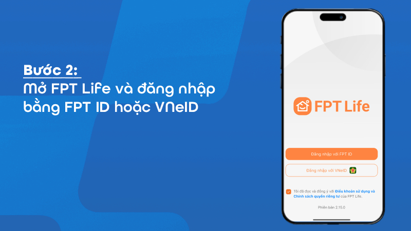 Mở ứng dụng FPT Life và đăng nhập tài khoản nhanh chóng
