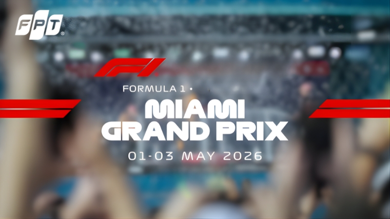 Lịch đua F1 chặng Miami 2026: Trở lại tại Miami Grand Prix