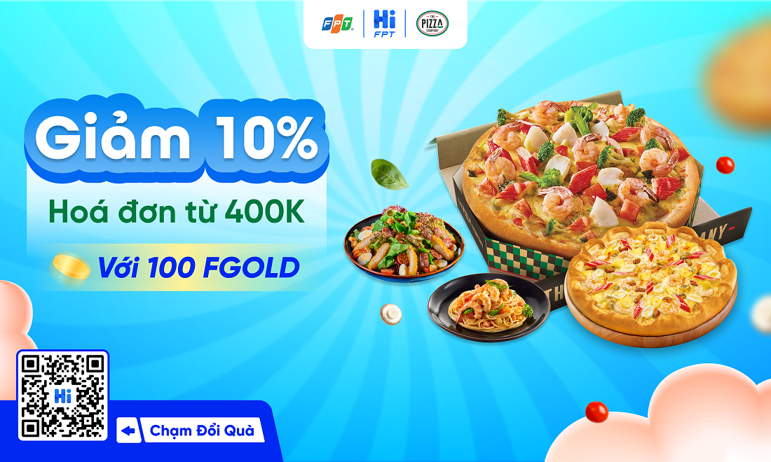 Chỉ 100 FGold: Nhận ngay Voucher 100K tại The Pizza Company