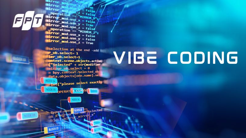 Vibe Coding l&agrave; g&igrave;? Xu hướng lập tr&igrave;nh AI ai cũng n&ecirc;n biết