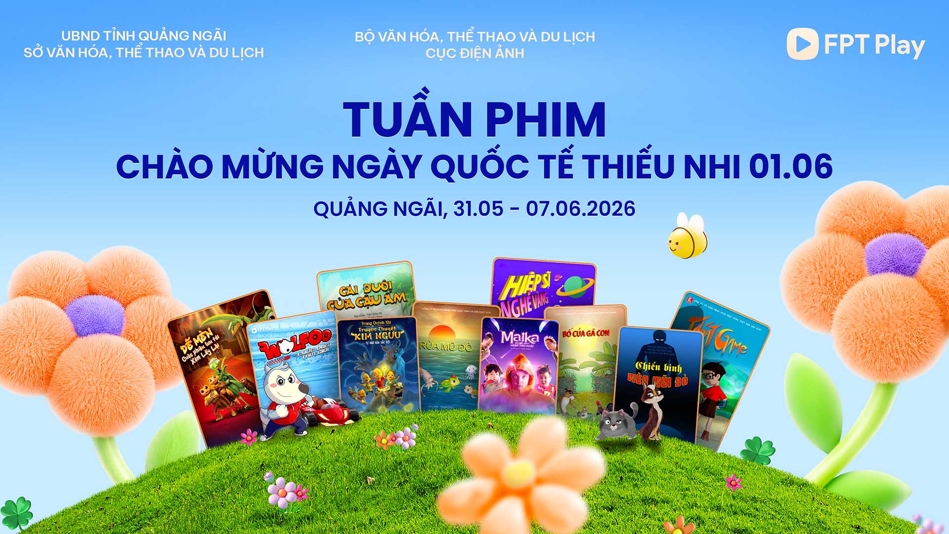 Cục Điện ảnh phối hợp c&ugrave;ng FPT Play tổ chức tuần phim thiếu nhi