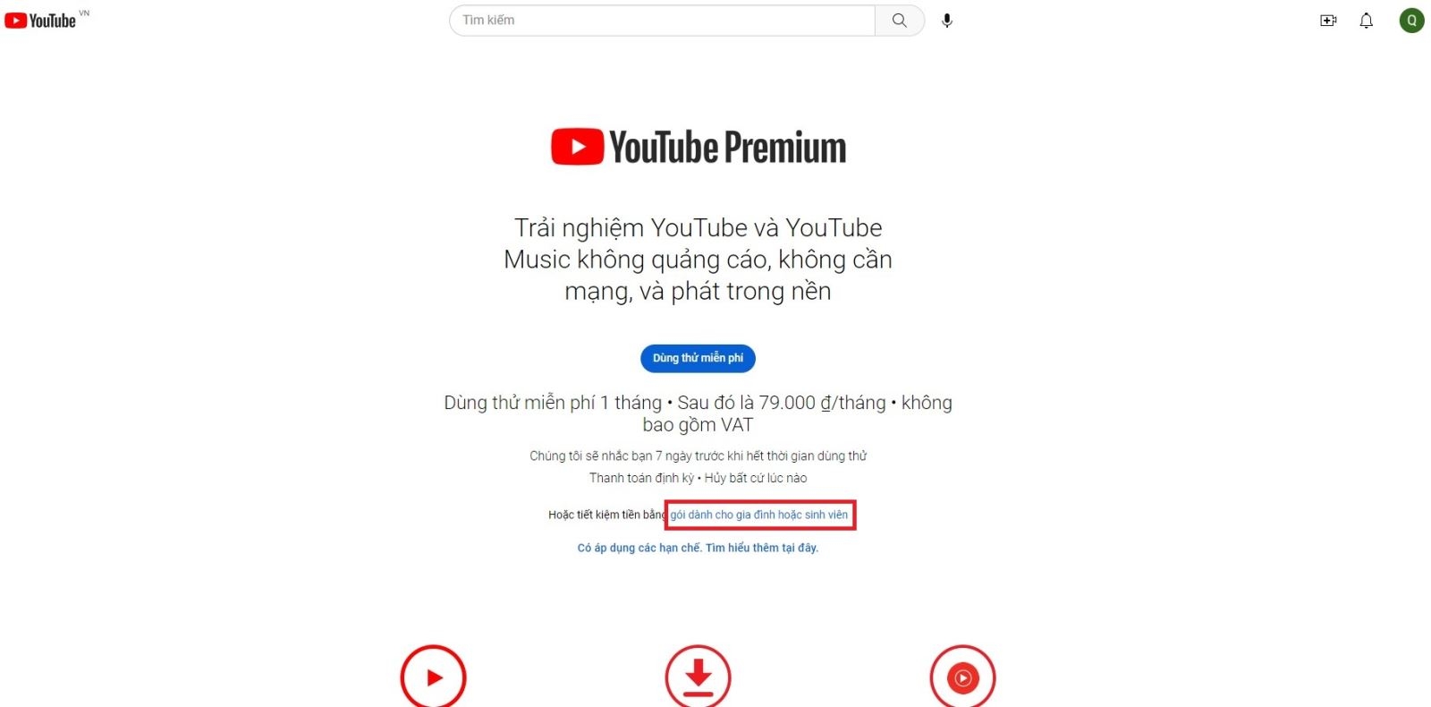 Chọn gói YouTube Premium dành cho sinh viên hoặc gia đình