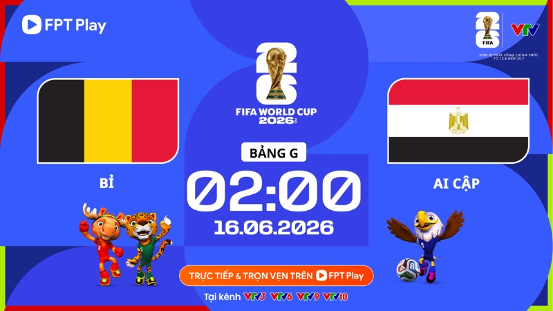 FPT Play tiếp sóng VTV giải đấu FIFA World Cup 2026